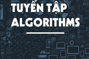 10 thuật toán hàng đầu dành cho lập trình viên