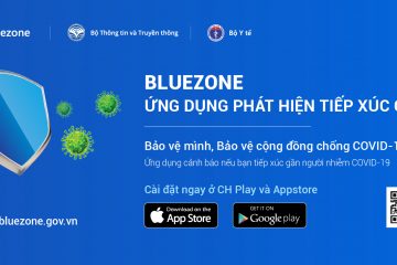 Ứng dụng Bluezone – Khẩu trang điện tử – Bảo vệ mình – Bảo vệ cộng đồng